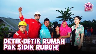 Moment Pak Sidik Dapat Berkah Bedah Rumah  Bedah Rumah Lagi  22