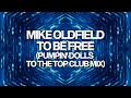 Miniature de la vidéo de la chanson To Be Free (Pumpin' Dolls To The Top Club Mix)
