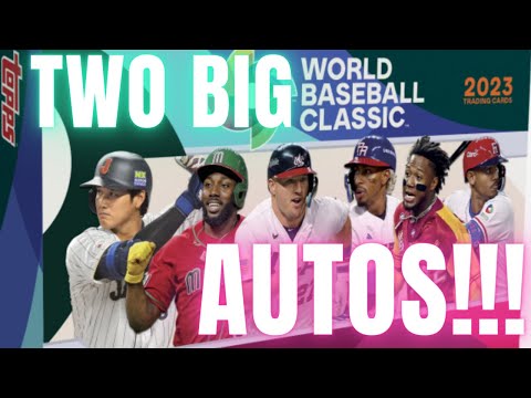 WORLD PREMIERE!!! 2023 TOPPS WBC BASEBALL WITH TWO AWESOME AUTO