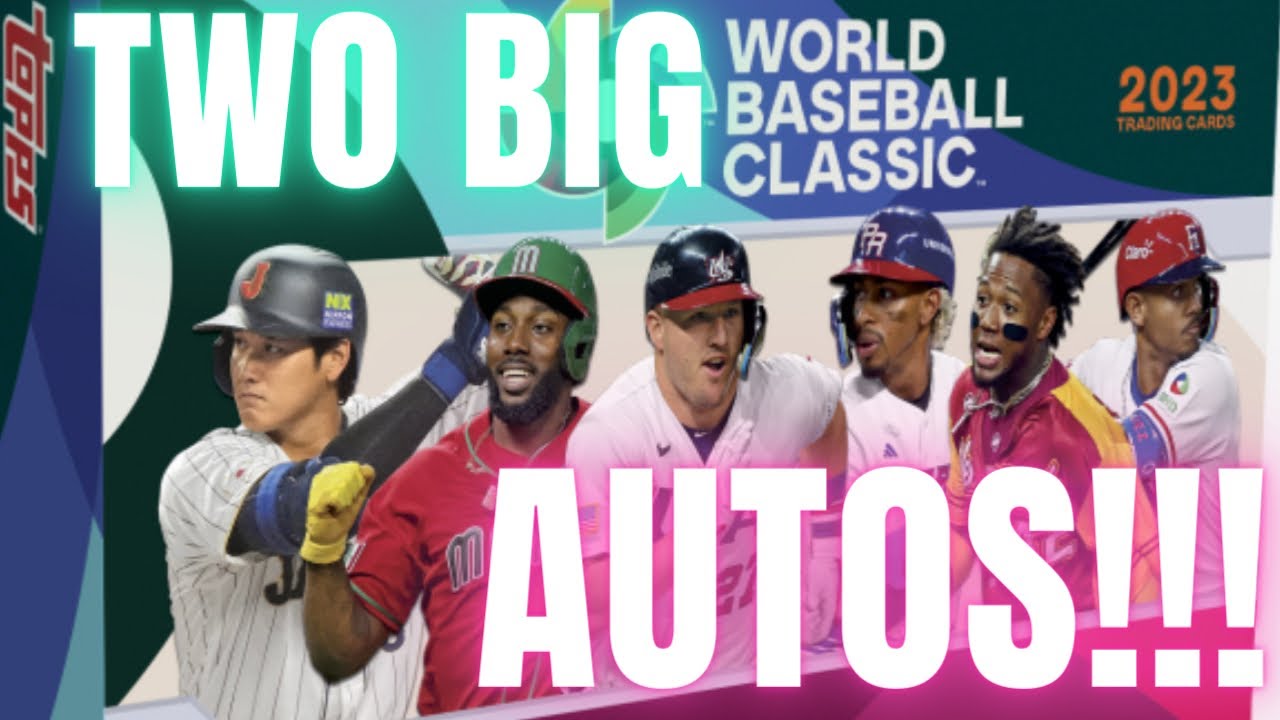WORLD PREMIERE!!! 2023 TOPPS WBC BASEBALL WITH TWO AWESOME AUTO CARDS!!!  ONLINE EXCLUSIVE