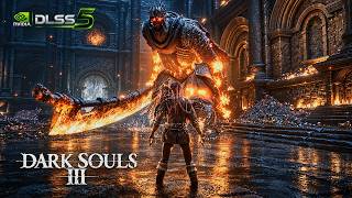 DLSS 5 is just AMAZING on Dark Souls 3 | Part VII