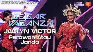 Gegar Vaganza 9 | Jaclyn Victor | Perawan Atau Janda - Minggu 3