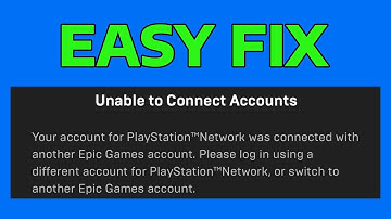 How To Fix Unable To Connect Accounts On Epic Games