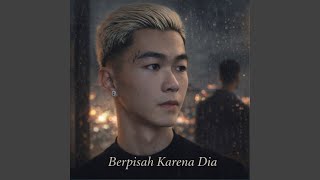 Download Lagu Berpisah Karena Dia Download Lagu Berpisah Karena Dia