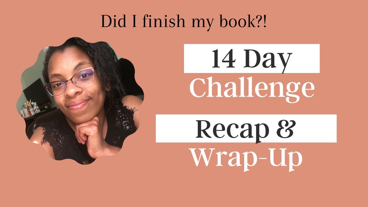 RECAP: 14 Day Challenge | How did I do? - YouTube