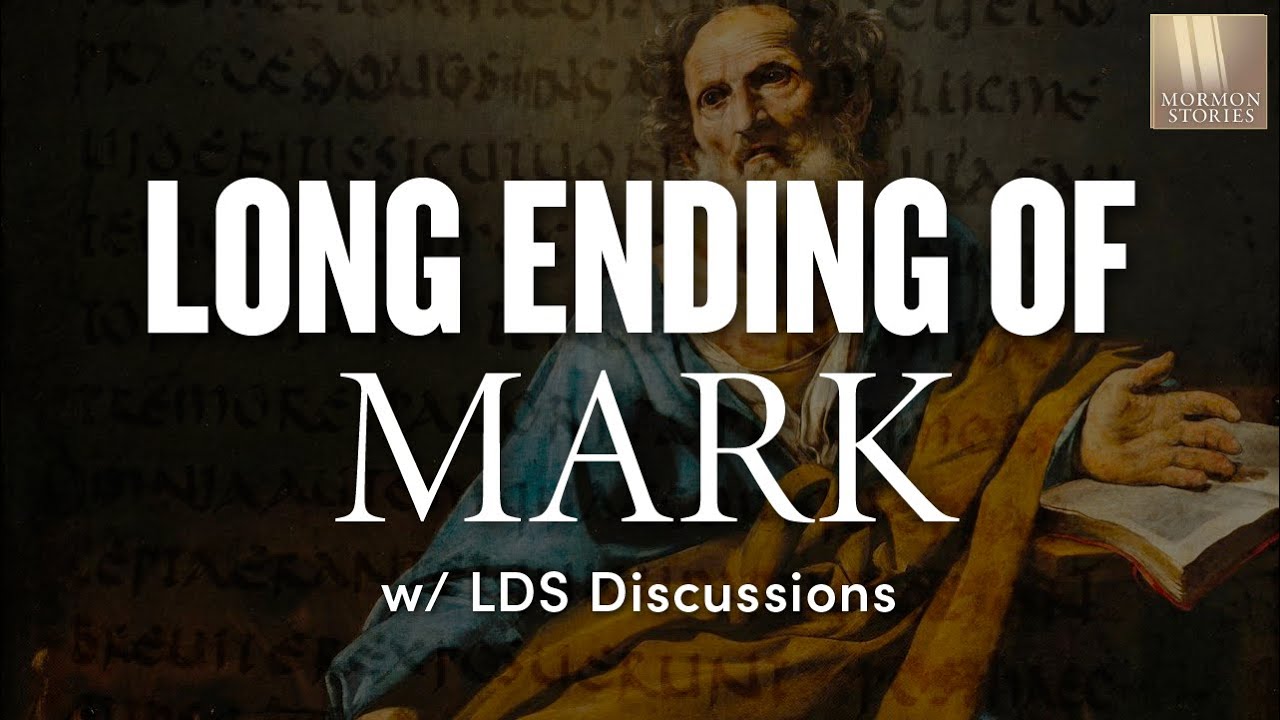 The Long Ending Of Mark In The Book Of Mormon Ep 1632 LDS the-long-ending-of-mark-in-the-book-of-mormon-ep-1632-lds