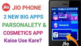 ?JIO phone me Aya 2 new Apps Parsonality & Cosmetics | Jio phone new Apps | jio phone new update