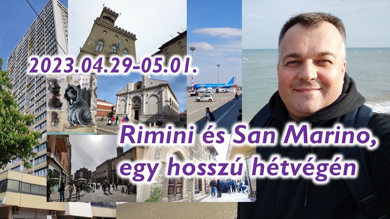 Rimini és San Marino, egy hosszú hétvégén (2023)