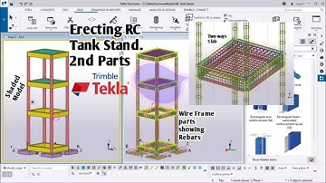 Erecting Reinforce Concrete Water Tank Stand and Adding Rebars in Tekla Structure 2nd Parts