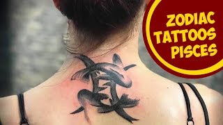 Zodiac Signs Tattoos: Pisces