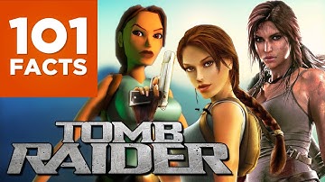 101 Facts About Tomb Raider (ft. Alltime Gaming)
