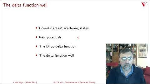 2.10 The delta function potential well