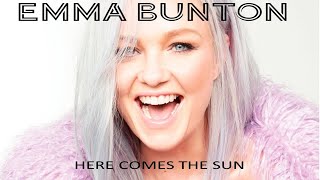 Emma Bunton - Here Comes The Sun