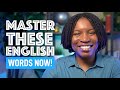 5 ENGLISH WORDS YOU MUST START USING NOW