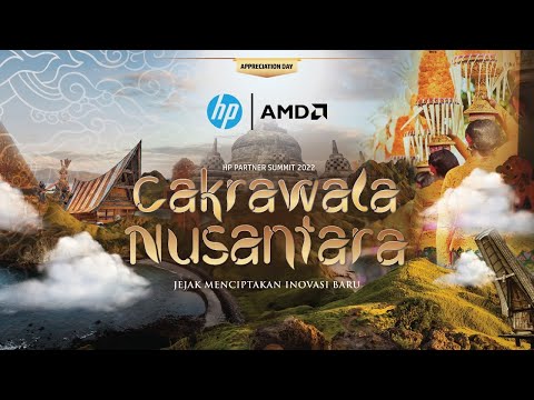 HP Partner Summit 2022 - Cakrawala Nusantara