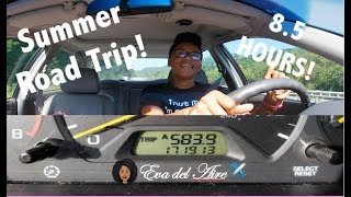 Take a Summer Road Trip w/Me! | 8.5 Hours! 😱 | Eva del Aire ✈️