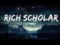 Lil Mabu - RICH SCHOLAR (Lyrics)  |  30 Mins. Top Vibe music