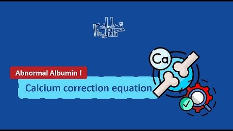 Corrected Calcium Equation (step by step) + Case study