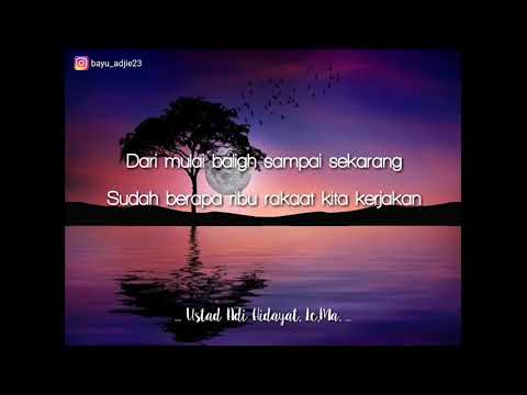 Kajian singkat , Ustad Adi Hidayat Lc,Ma. (Sindiran Halus)