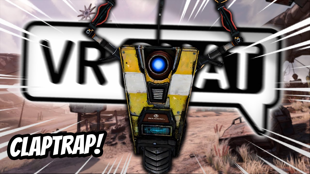 CLAPTRAP LOOKS FOR JACK BLACK IN VRCHAT! | Funny VRChat Moments ft 