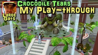 Crocodile Tears - My Full Play-through