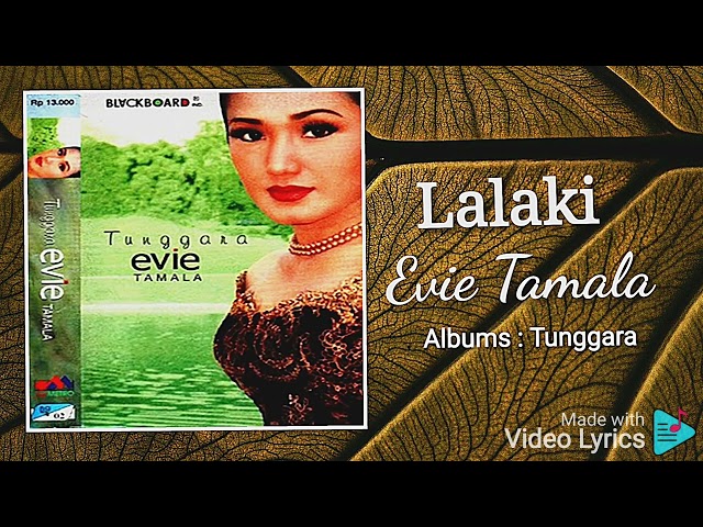 Lalaki - Evie Tamala - HD Audio class=