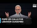BREAKING: Pope Leo Urges Lebanon Ceasefire and Calls for End to Fighting in Sudan | AK1Z