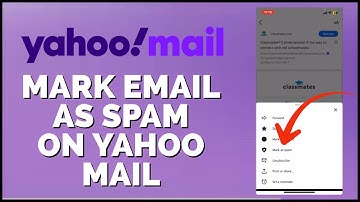 How to Mark Emails as Spam in Yahoo Mail App 2024?