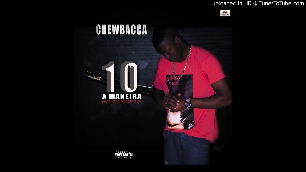entretenimento uol Chewbacca - 10 a Maneira (Audio)