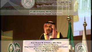 Lung Cancer Academy Annual Conference (LCAAC2014) - Prof. Khaled M. Al Kattan, MD, FRCS Speech