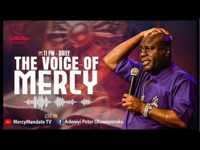 THE VOICE OF MERCY WITH PROPHET P.A OLOWOPOROKU || 14/09/2025