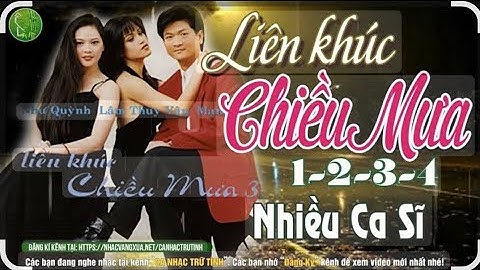 Liên Khúc Chiều Mưa. 1-2-3-4 || Càng Nghe Càng Phê"