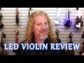 Led electric violin review