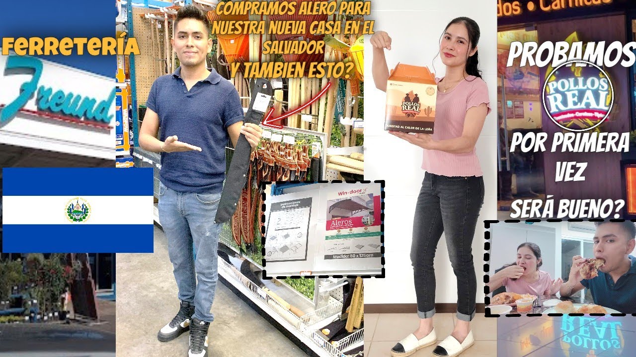 Así es la ferretería Freund en EL SALVADOR 🇸🇻// compramos pollos Real es bueno?