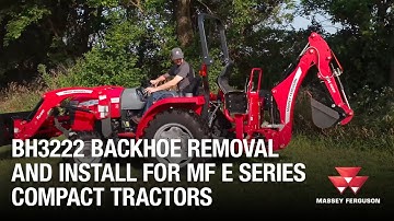 BH3222 Backhoe Removal and Install for MF E Series Compact Tractors