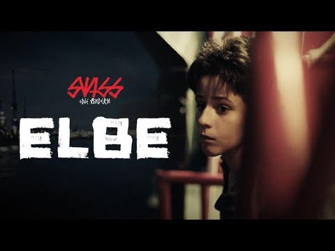 SWISS + DIE ANDERN - ELBE (OFFICIAL VIDEO)