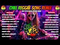 🔥NEW REGGAE| STITCHES AND BURNS X STUCK ON YOU X KEEP ON LOVING YOU CHILL REGGAE SONG REMIX/DJ RRM🔥