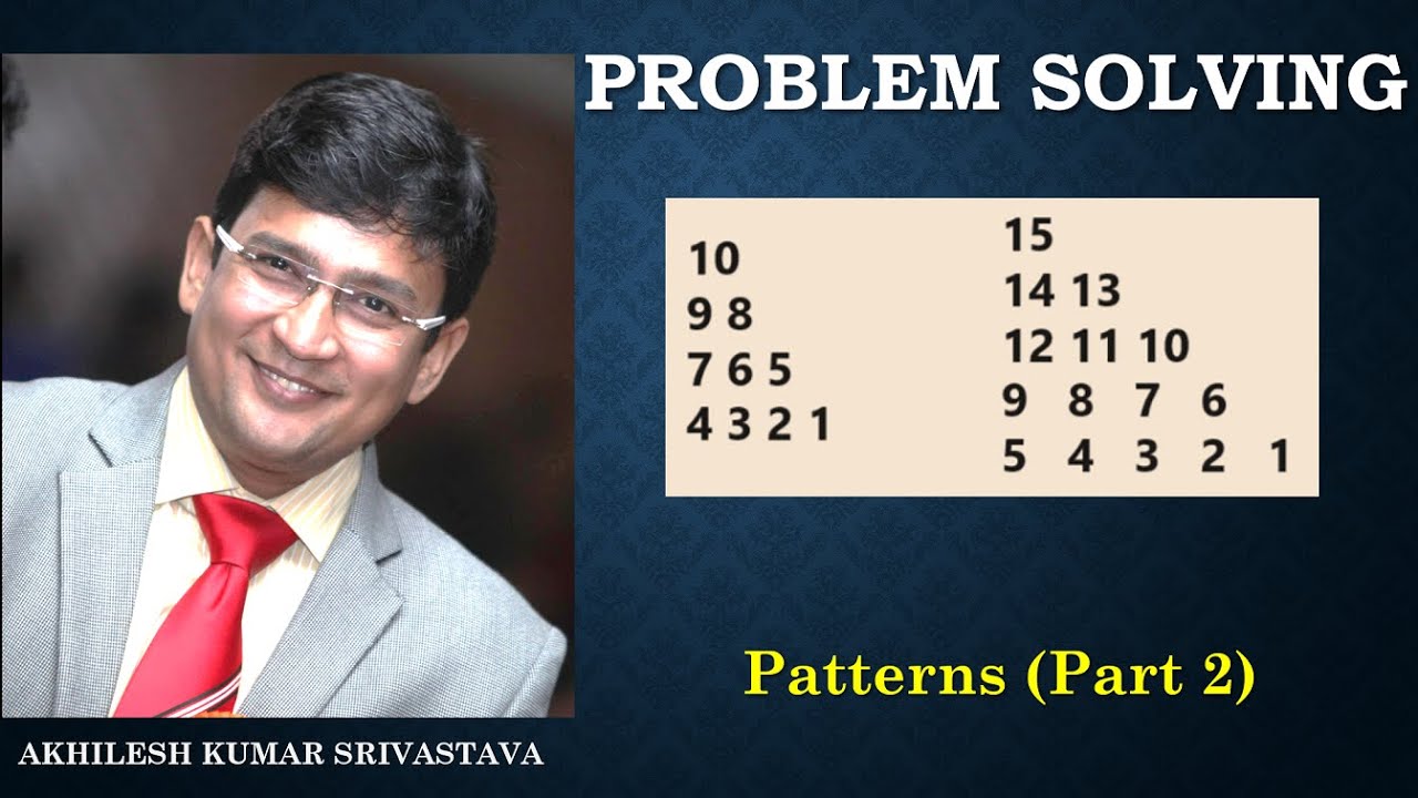 Pattern (Part2) - Problem Solving - YouTube