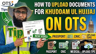 Full How can we upload documents for Khuddam ul Hujjaj on OTS  News