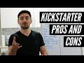 Kickstarter Pros and Cons