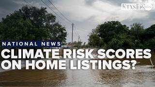 Climate risk scores on home listings draw scrutiny from conservative groups