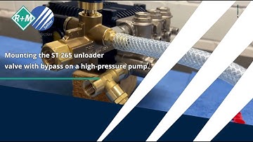 Mounting the ST-265 unloader valve with bypass on a high pressure pump