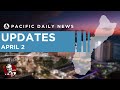 Guam News Update: April 2, 2024