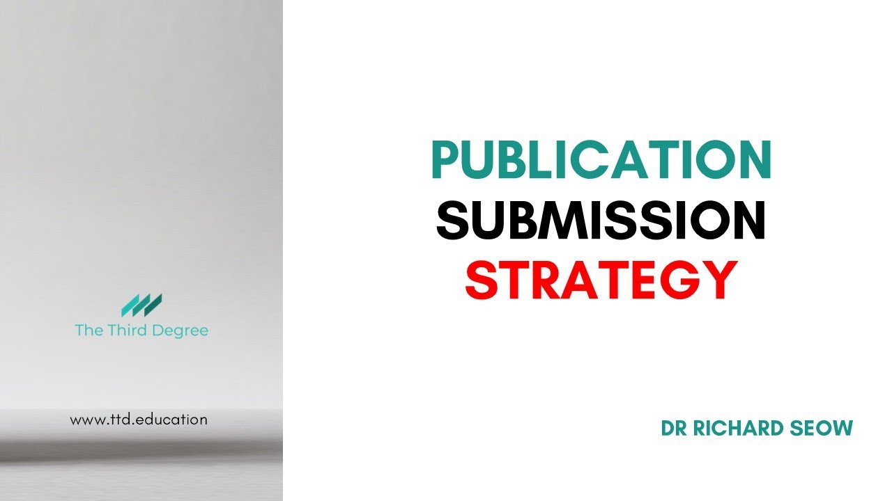 Publication Submission Strategy
