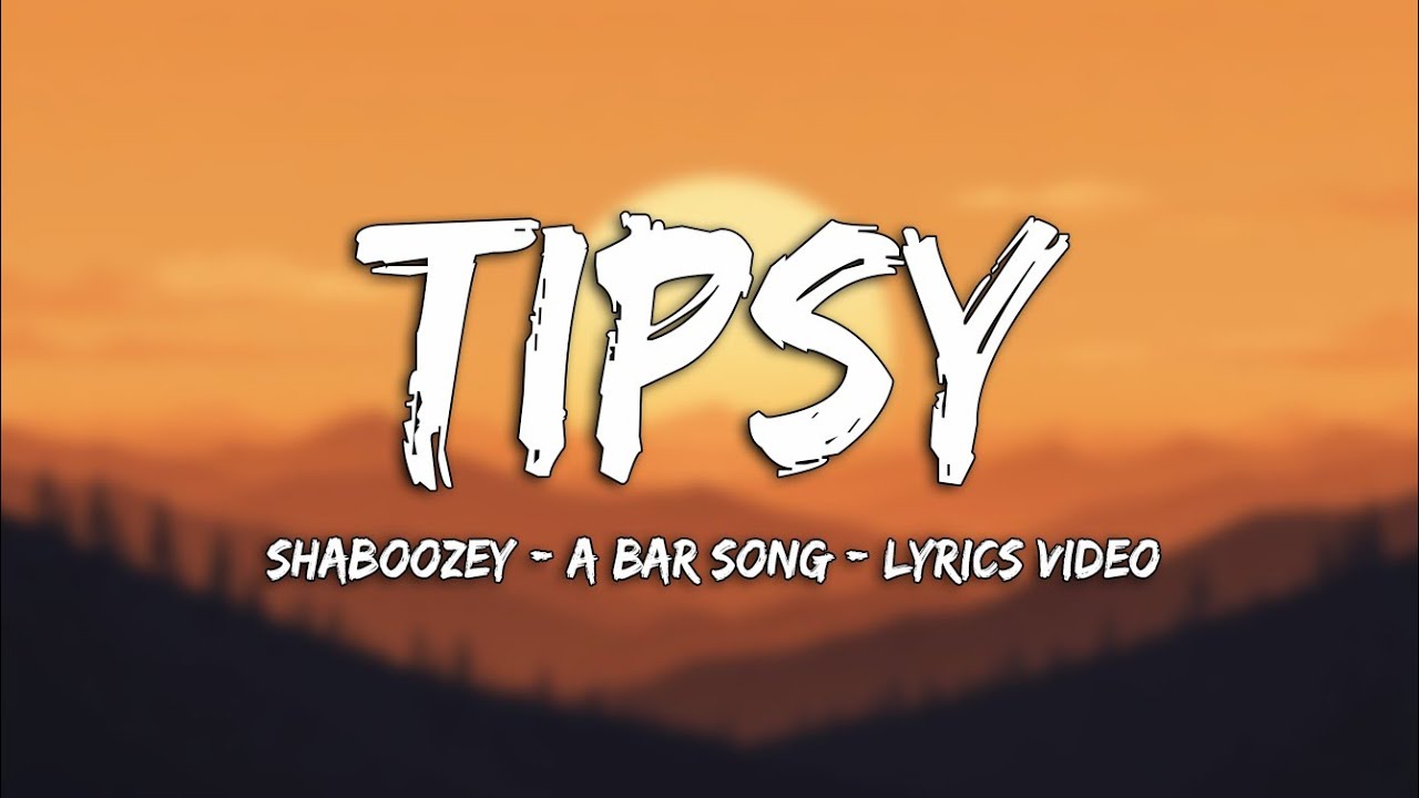 Shaboozey - A Bar Song (Tipsy) | Country Song (Lyrics Video) v8.4