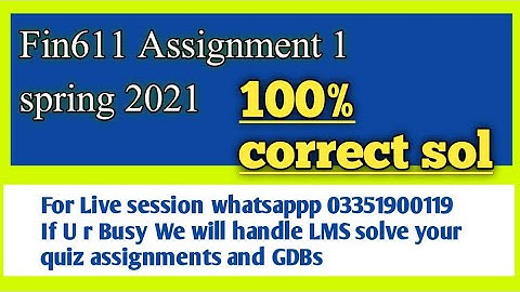 FIN611 adv Financial Accounting Assignment 1 Spring 2021 solution | Fin611 assignment 1 solution