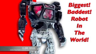 Biggest Robot In The World - Climb Inside