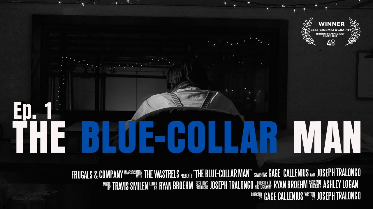 Ep 1. The Blue-collar Man
