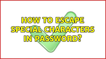 Ubuntu: How to escape special characters in password?