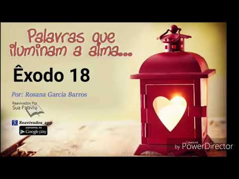 Êxodo 18 - Reavivadospsp Rosana Garcia Barros
